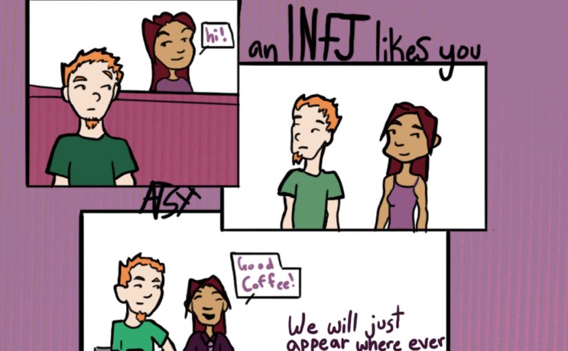 How to tell an INFJ likes you comic