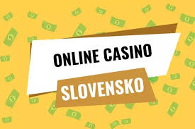 Slovenské online casino Vaša brána k zábave a výhram Slovenské online casino Vaša brána k zábave a výhram