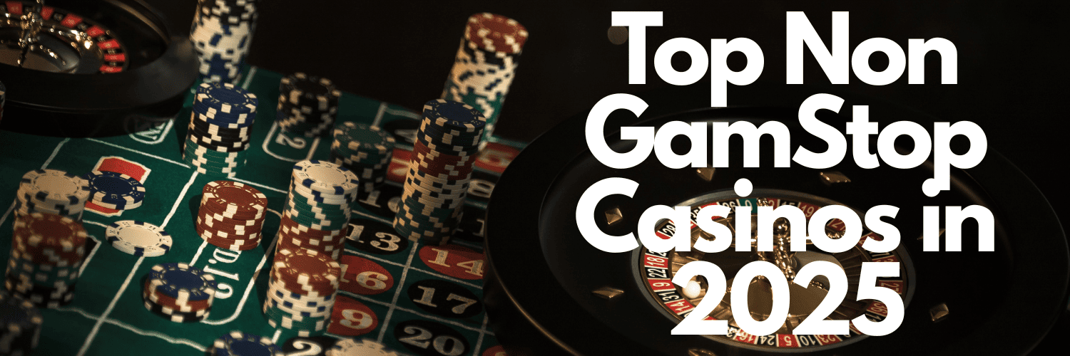 Exploring Casinos That Are Not on GamStop 578672157